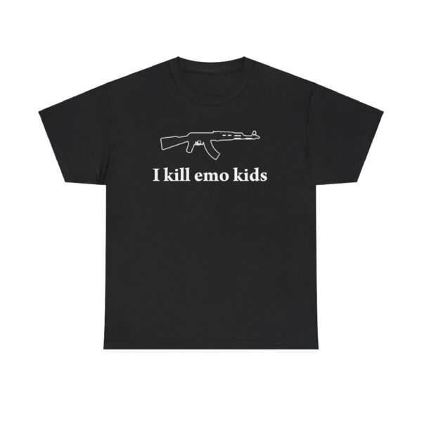 I Kill Emo Kids T Shirt