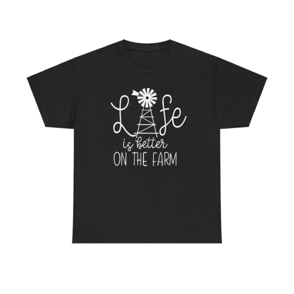 Life is Better on the Farm TShirt