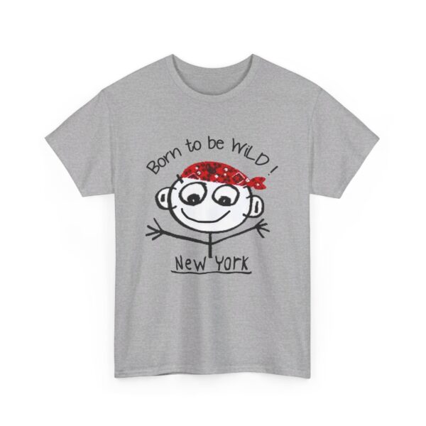 Born To Be Wild New York T Shirt