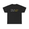 Schitt Creek I Like the Wine Not the Label T-Shirt