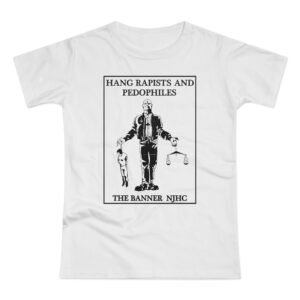 Hang Rapists And Pedophiles T shirt